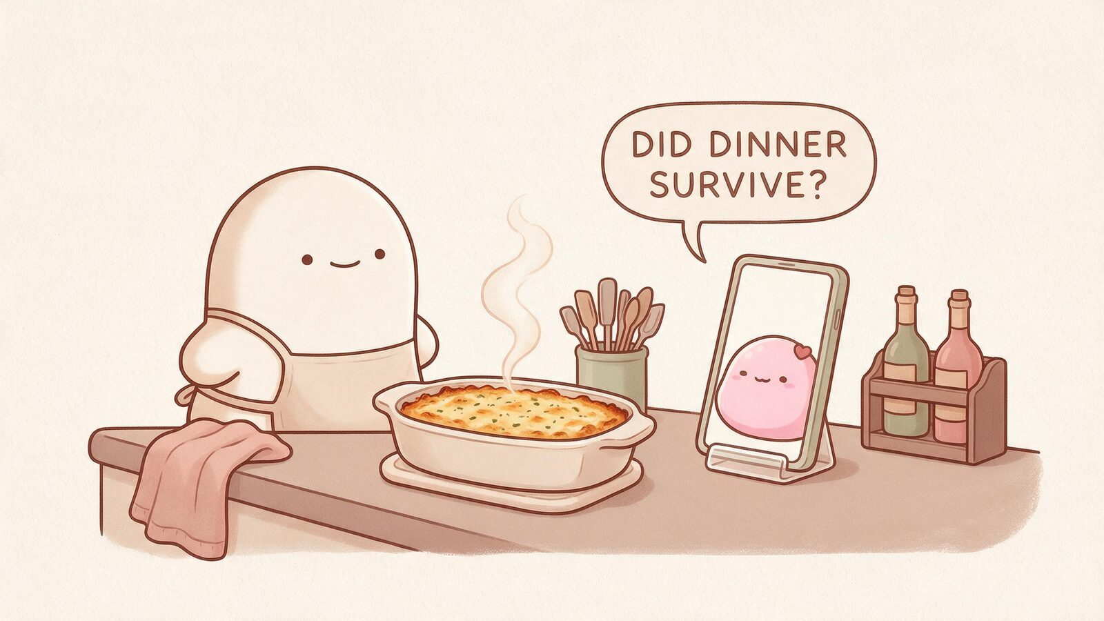 Pink girlfriend on a phone asks whether dinner survived as the reader proudly displays a slightly singed casserole.